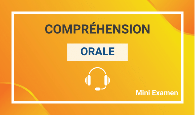 Diagnostic : Compréhension Orale
